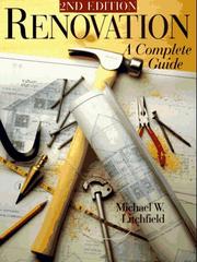 Renovation by Michael W. Litchfield