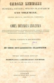 Cover of: Caroli Linnaei Opera.: Editio prima critica, plena, ad editiones veras exacta, textum nullo rei detrimento contractum locosque editionum discrepantes exhibens.  Vol. 2., Systema vegetabilium; libros diagnostico-botanicos continens.