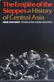 Cover of: The Empire of the Steppes by Rene Grousset