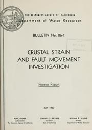 Cover of: Crustal strain and fault movement investigation: progress report.