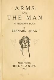 Arms and the Man by George Bernard Shaw