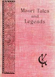 Maori tales and legends by Kate McCosh Clark