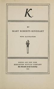 K by Mary Roberts Rinehart