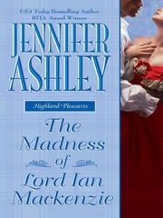 The Madness of Lord Ian Mackenzie by Jennifer Ashley