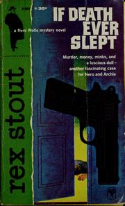 Cover of: If Death Ever Slept: A Nero Wolfe novel (Bantam book)