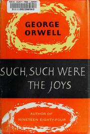 Cover of: Such, such were the joys