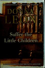 Cover of: Suffer the little children