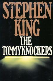 The Tommyknockers by Stephen King