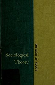 Cover of: Sociological theory: a book of readings