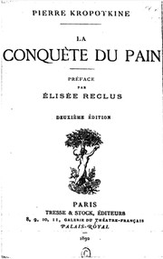 La conquête du pain by Peter Kropotkin