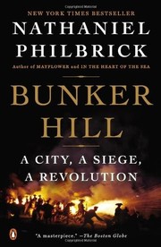 Bunker Hill by Nathaniel Philbrick