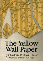 Cover of: The yellow wall-paper by Charlotte Perkins Gilman