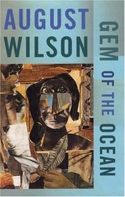 Gem of the Ocean by August Wilson