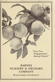 Cover of: Fruit trees propagated from bearing orchards by Barnes Nursery & Orchard Co