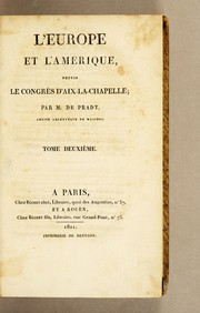 Cover of: L'Europe et l'Amérique depuis le Congrès d'Aix-la-Chapelle by Pradt M. de