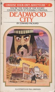 Choose Your Own Adventure - Deadwood City by Edward Packard