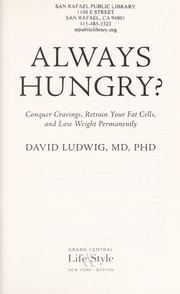 Always hungry? by David Ludwig