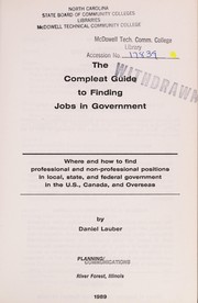 Cover of: The compleat guide to finding jobs in government