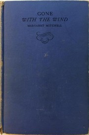 Gone With the Wind by Margaret Mitchell