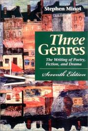 Cover of: Three genres by Stephen Minot