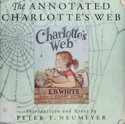 Cover of: The Annotated Charlotte's Web