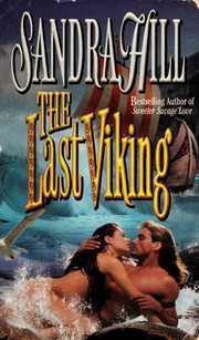 The Last Viking (Viking II #1) by Sandra Hill