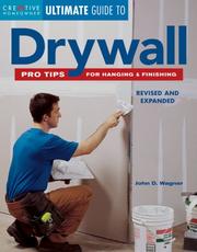 Cover of: Drywall: Pro Tips for Hanging & Finishing (Ultimate Guide To...)