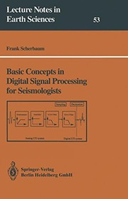 Cover of: Basic concepts in digital signal processing for seismologists