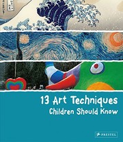 Cover of: 13 Art Techniques Children Should Know