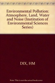 Environmental pollution by H. M. Dix