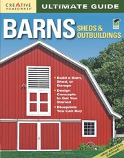 Cover of: Ultimate Guide: Barns, Sheds & Outbuildings (Home Improvement)