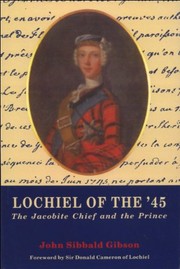 Cover of: Lochiel of the '45: the Jacobite chief and the prince