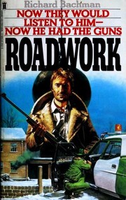 Roadwork by Stephen King