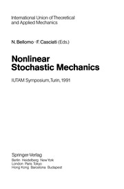 Cover of: Nonlinear Stochastic Mechanics: IUTAM Symposium, Turin, 1991