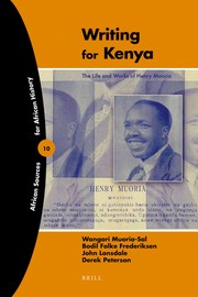 Cover of: Writing for Kenya: the life and works of Henry Muoria