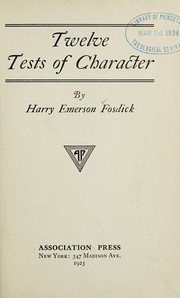 Cover of: Twelve tests of character