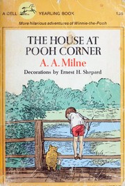 The House at Pooh Corner by A. A. Milne