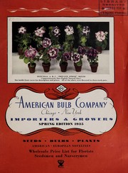 Cover of: Wholesale price list for florists, seedsmen, nurserymen: spring edition 1935