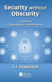 Security without Obscurity by Jeff Stapleton