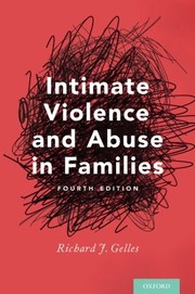 Cover of: Intimate Violence and Abuse in Families by Richard J. Gelles