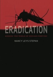 Eradication by Nancy Stepan