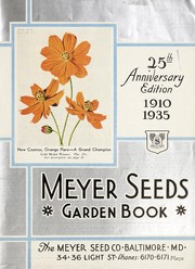 Cover of: Meyer seeds: garden book, 25th anniversary edition, 1910-1935