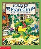 Cover of: Hurry Up Franklin (Franklin Series)