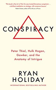 Conspiracy by Ryan Holiday