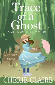 Cover of: Trace of a Ghost