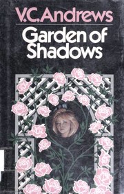 Garden of Shadows by V. C. Andrews
