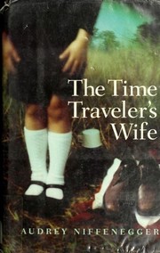 Cover of: The Time Traveler's Wife