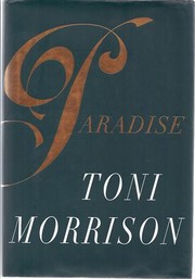 Paradise by Toni Morrison