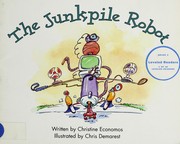 The junkpile robot by Chris Economos