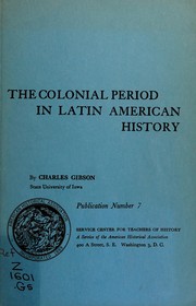 Cover of: The colonial period in Latin American history